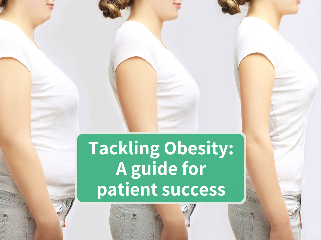 Tackling Obesity: A Guide For Patient Success